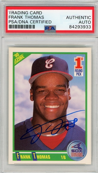 1990 Score Frank Thomas Signed Rookie Card PSA